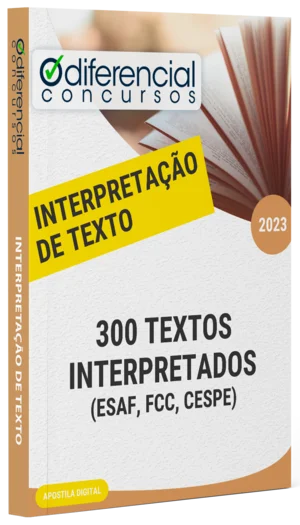 Capa Apostila - INTERPRETAÇÃO DE 300 TEXTOS (esaf, fcc, cespe)
